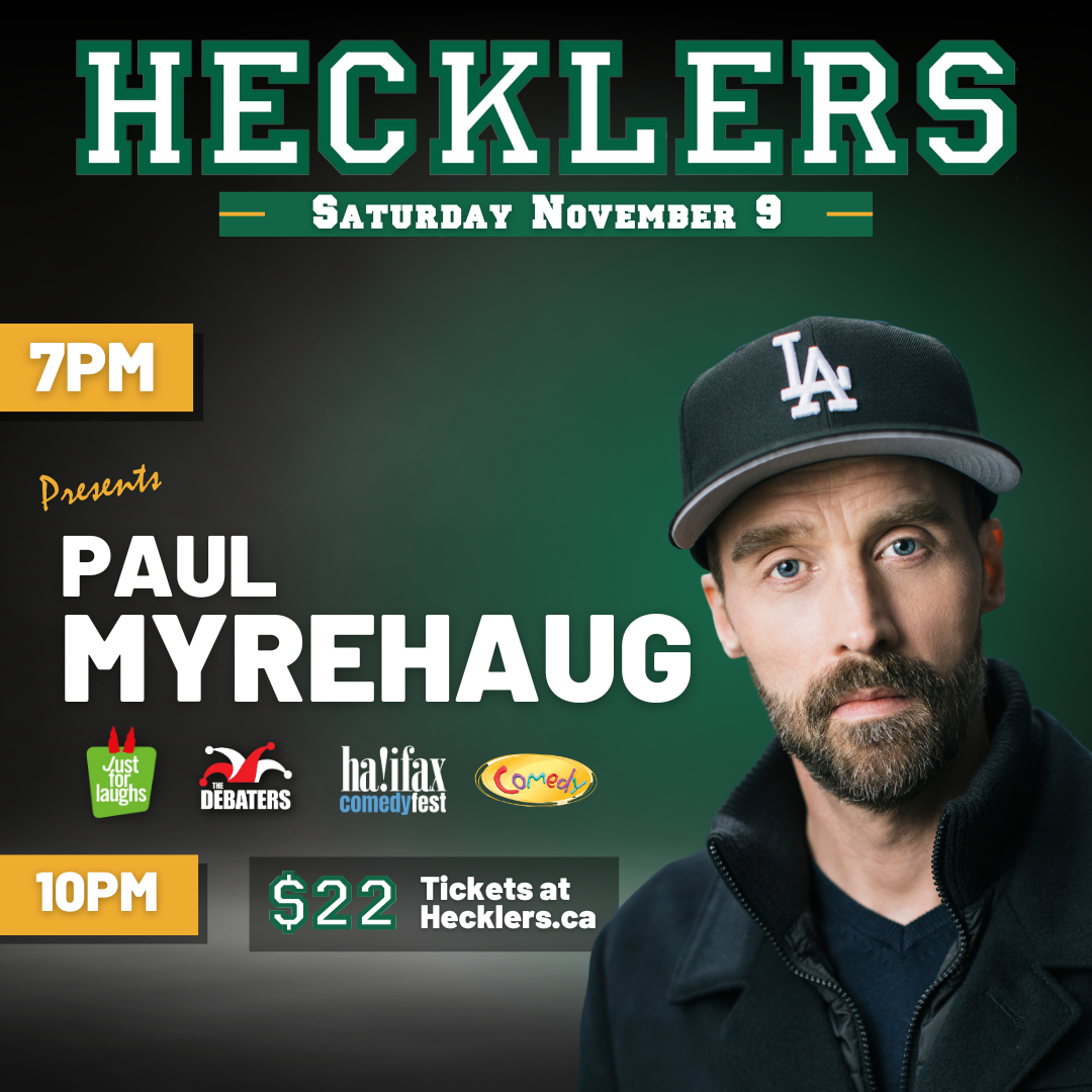 Hecklers Presents Paul Myrehaug Hecklers presents paul myrehaug